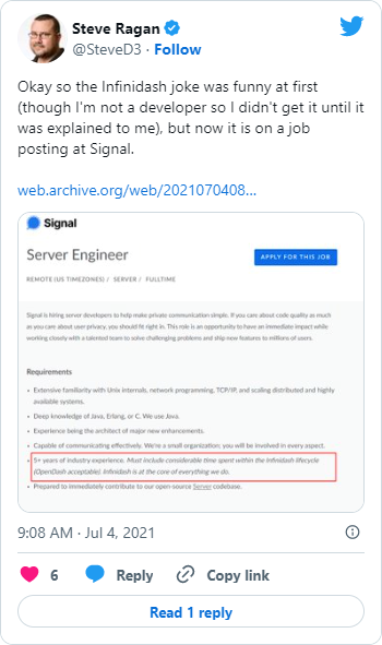 Okay so the Infinidash joke was funny at first (though I'm not a developer so I didn't get it until it was explained to me), but now it is on a job posting at Signal.