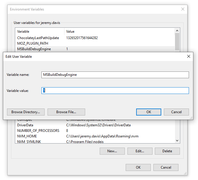 The Windows environment variables dialog, showing a new entry for the MSBuildDebugEngine value